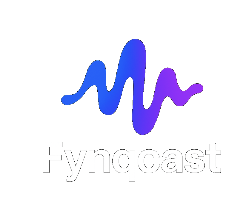Fynqcast